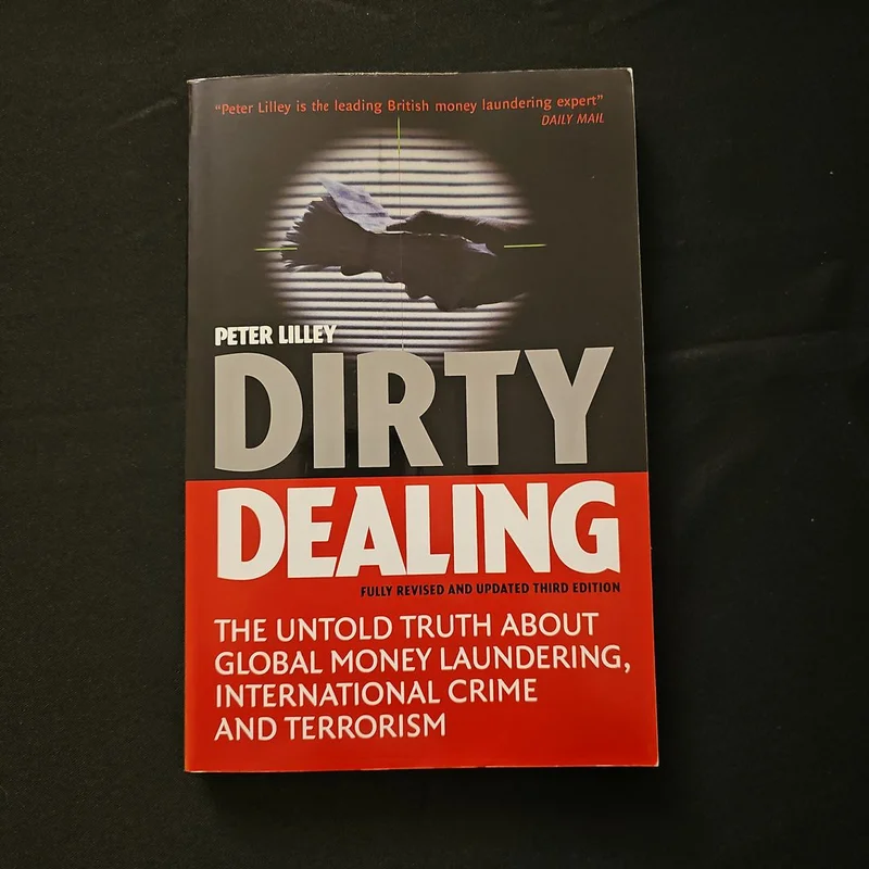 Dirty Dealing by Peter Lilley