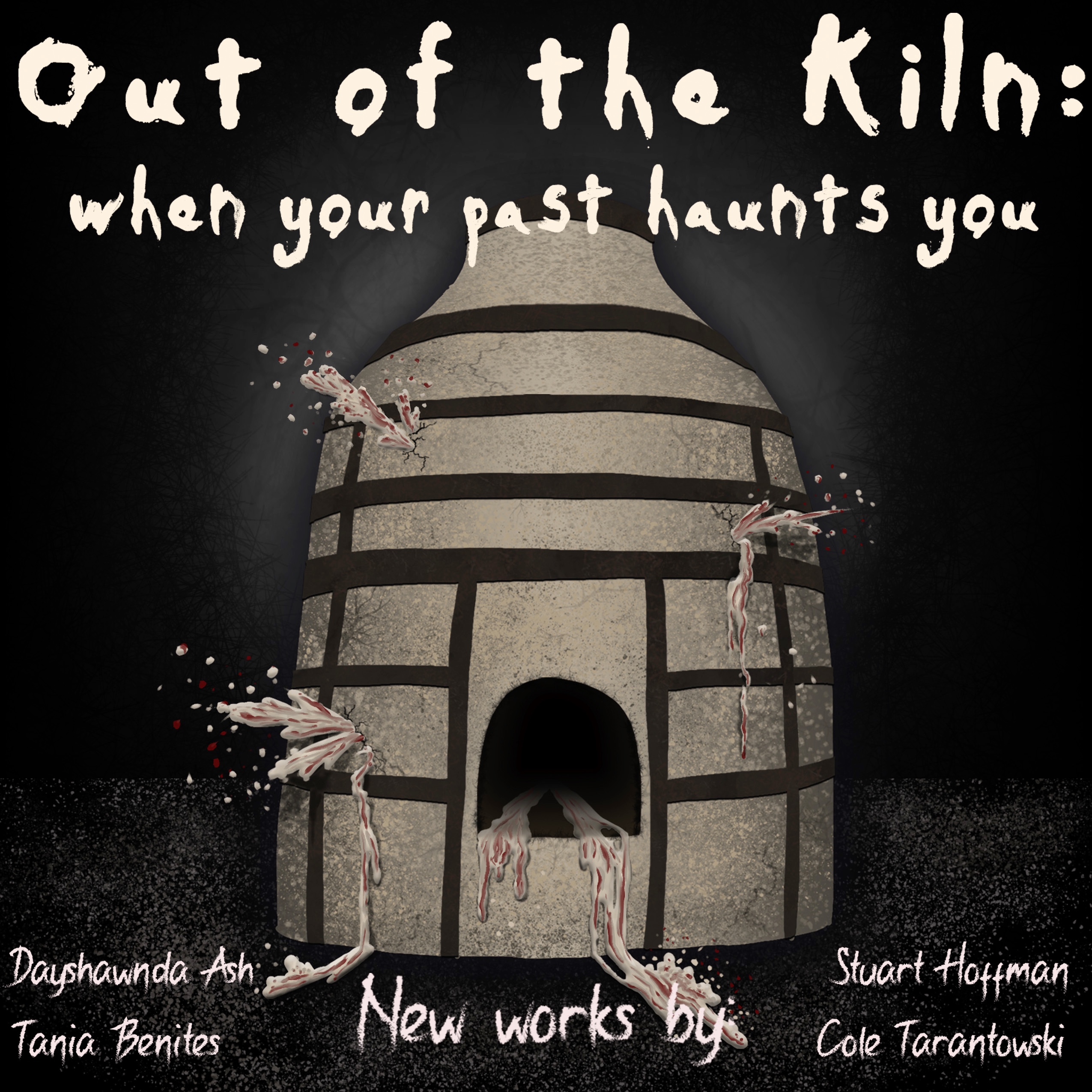 September 19th "Out of the Kiln"