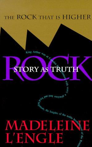 Cover of The Rock That Is Higher: Story as Truth