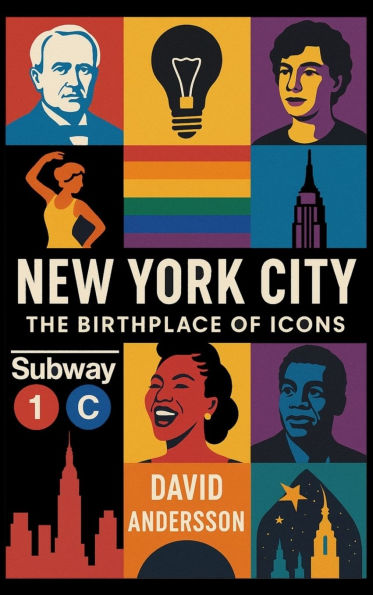 New York City, the Birthplace of icons