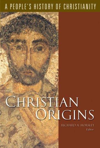 Cover of Christian Origins: A People's History Of Christianity, Vol. 1