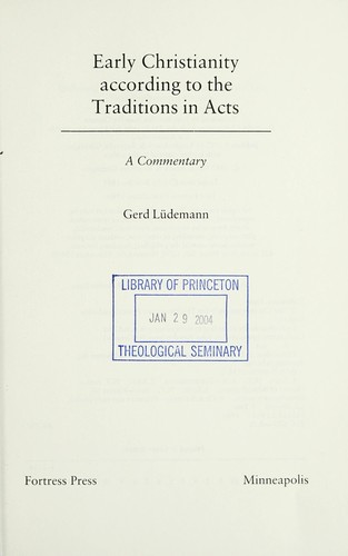 Cover of Early Christianity According to the Traditions in Acts: A Commentary