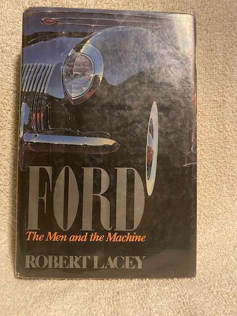 FORD The Men and the Machine/Robert Lacey