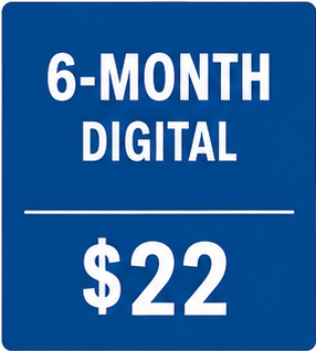 6-Month Digital Subscription