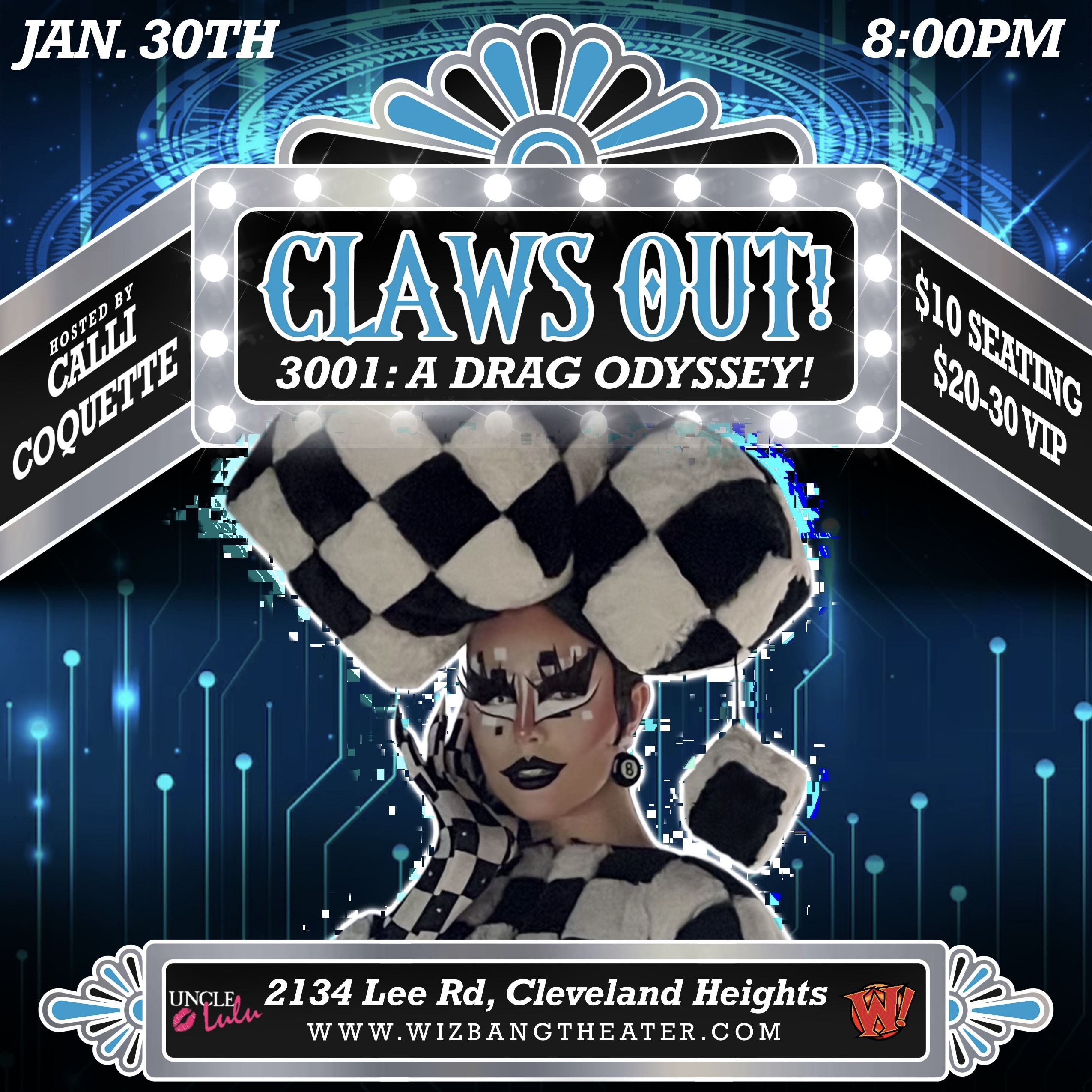 January 30th Claws Out! 3001 a Drag Odyssey