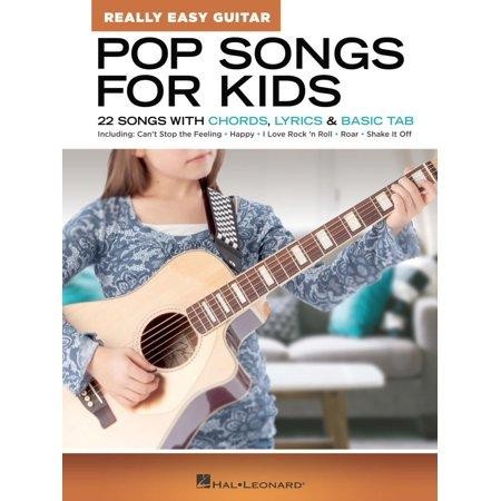 Pop Songs for Kids - Really Easy Guitar Series: 22 Songs with Chords, Lyrics & Basic Tab by Various