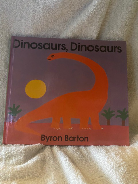 Dinosaurs, Dinosaurs/Byron Barton