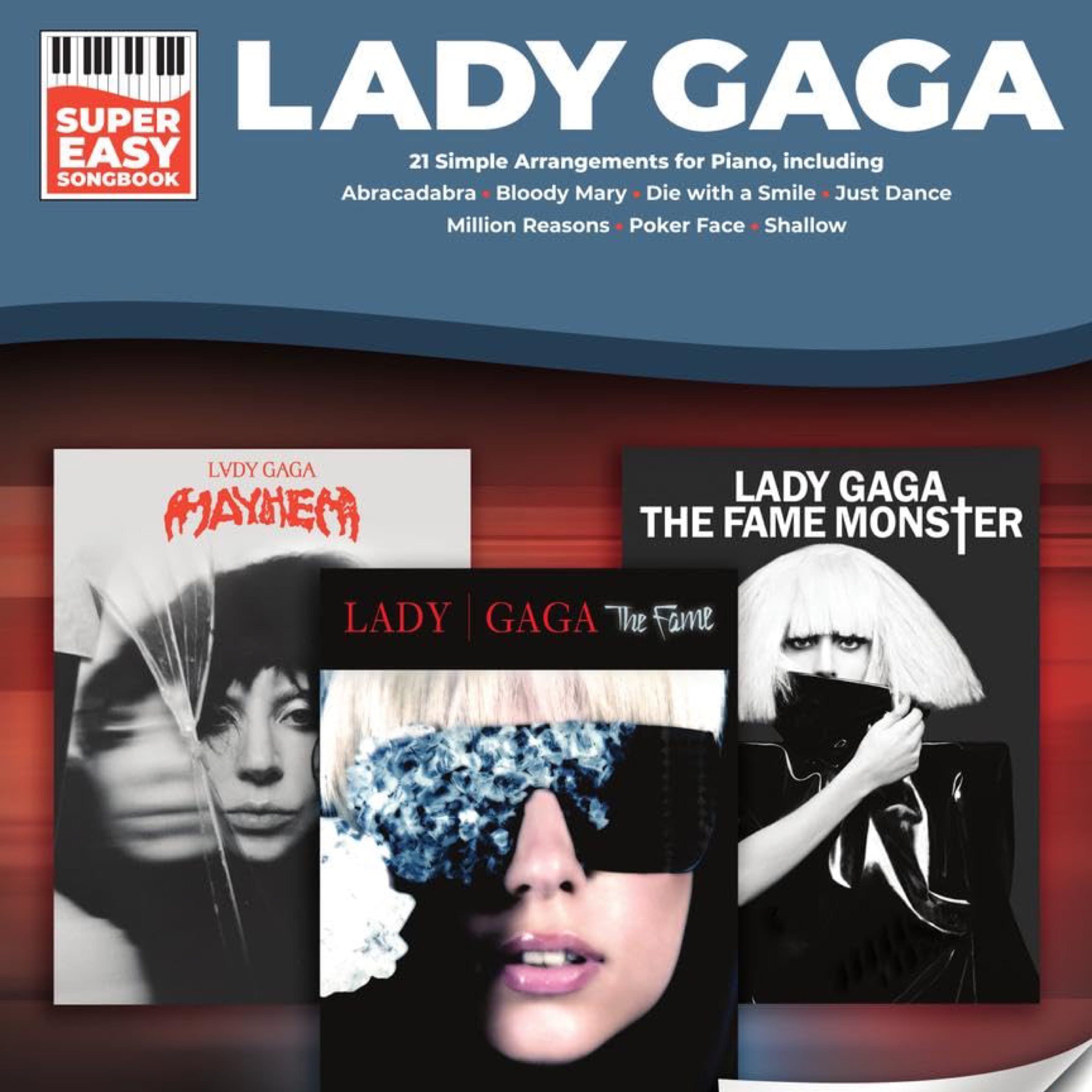 Lady Gaga - Super Easy Songbook: 21 Simple Arrangements for Piano