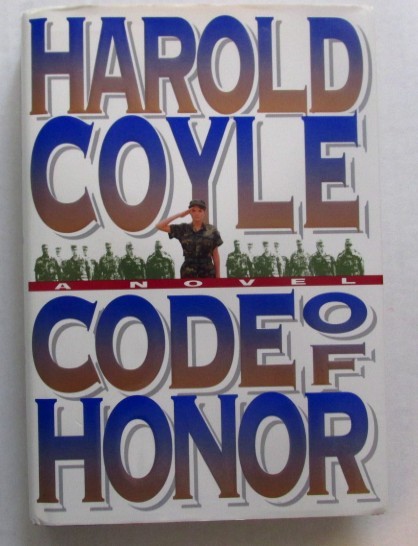 Code of Honor/Harold Coyle
