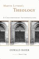 Cover of Martin Luther's Theology: A Contemporary Interpretation