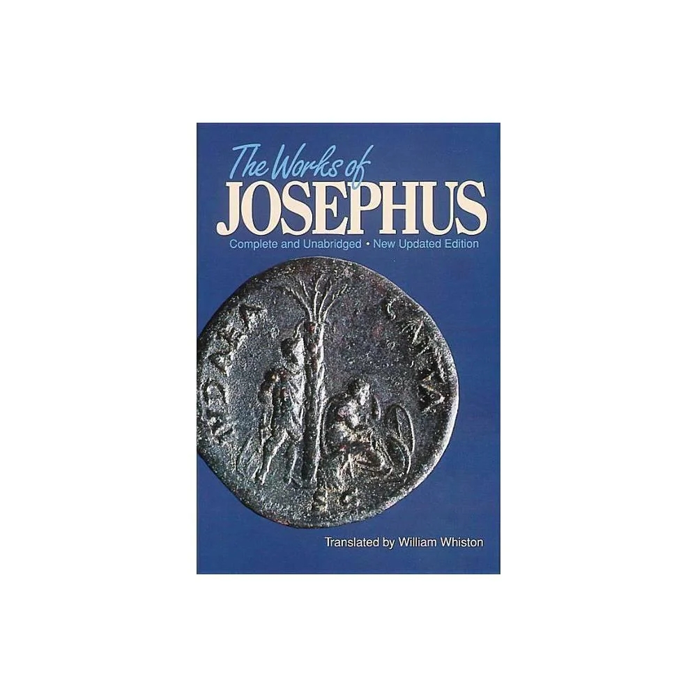 Works of Josephus - by Flavius Josephus (Hardcover)