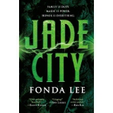 Jade City (The Green Bone Saga, 1) by Fonda Lee
