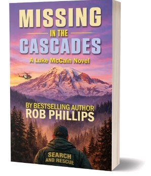 Rob Phillips/Missing in the Cascades: A Luke McCain Novel (#10)