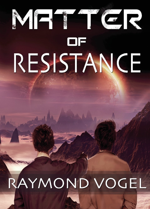 Matter Of Resistance by Raymond Vogel