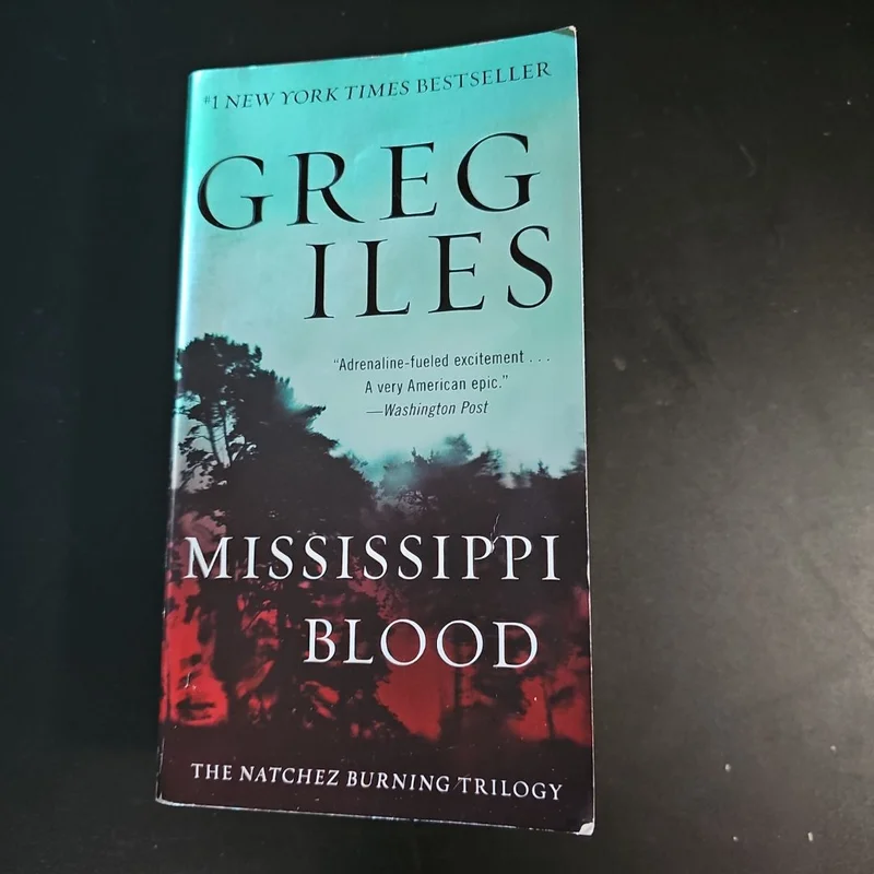 Mississippi Blood by Greg Iles
