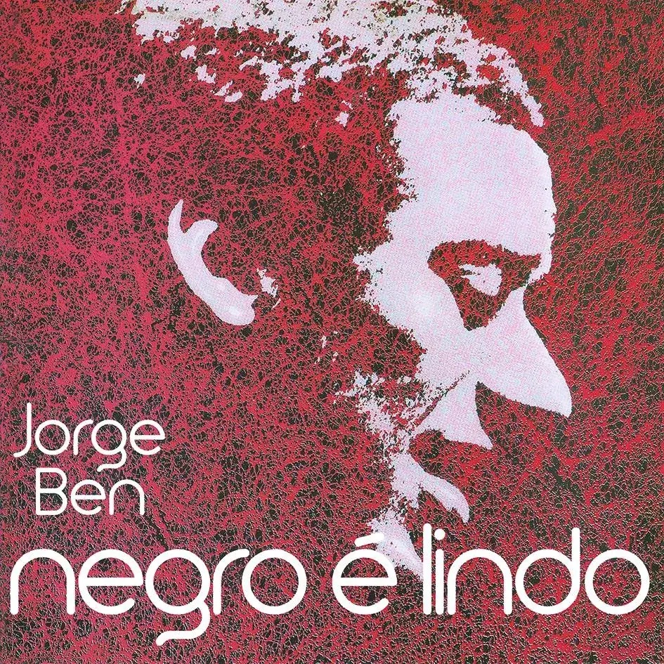 Jorge Ben - Negro é lindo - View 1