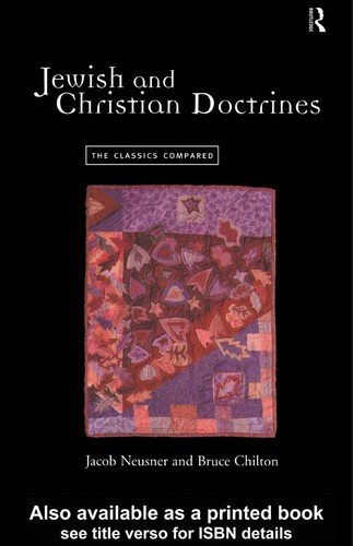 Cover of Jewish and Christian Doctrines: The Classics Compared