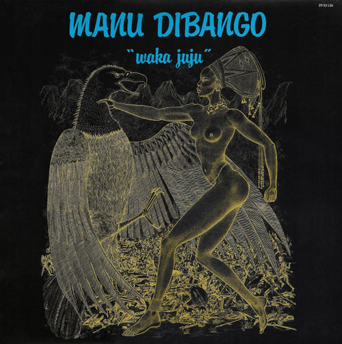 Manu Dibango - Waka Juju by Unknown Artist - View 1