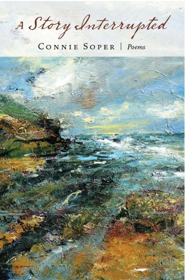 Connie Soper/A Story Interrupted
