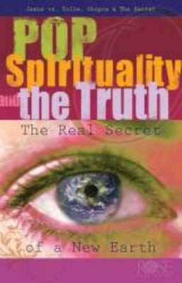 Popular Spirituality & the Truth: The Real Secret of A New Earth, Pamphlet