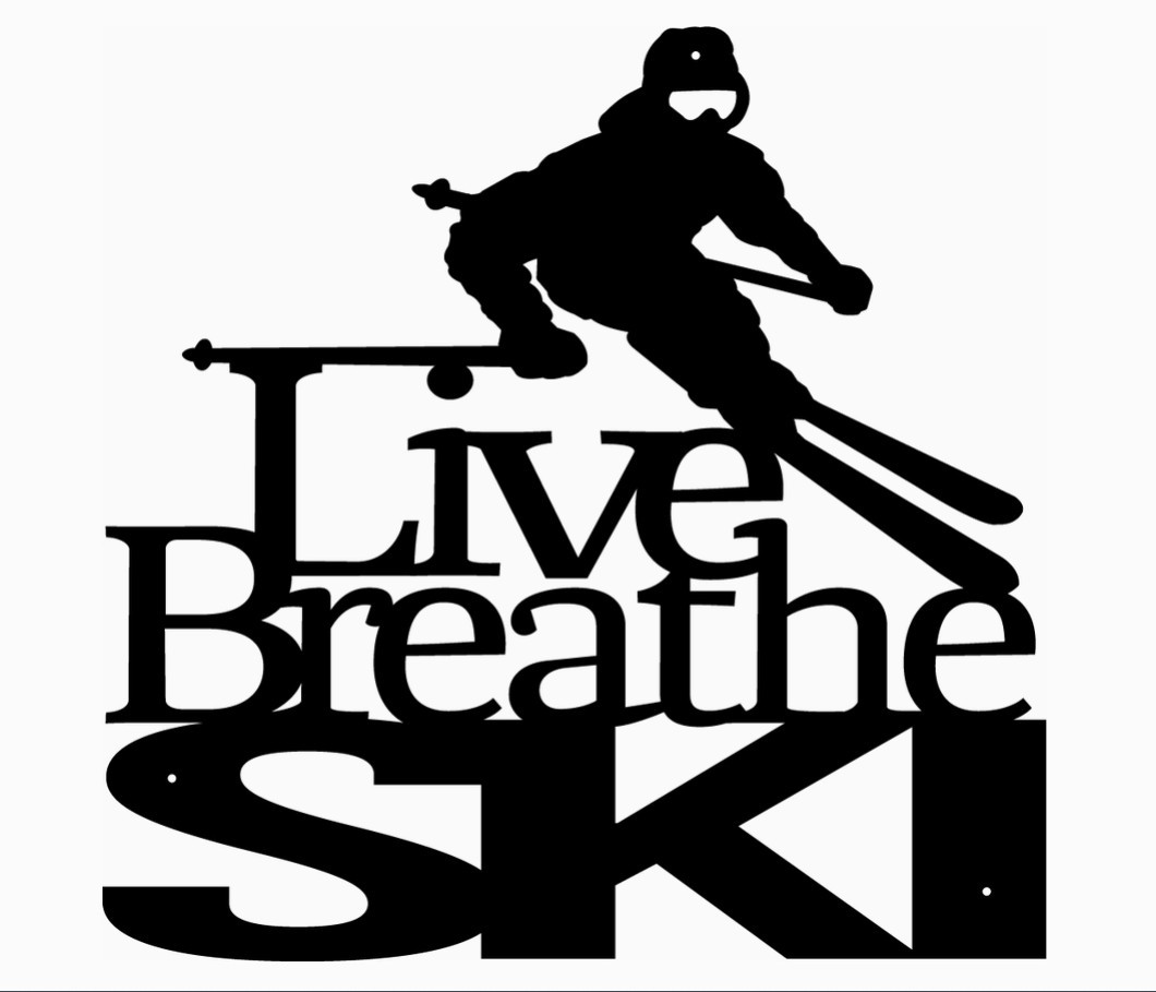 Live Breathe Ski Rustic Metal Sign
