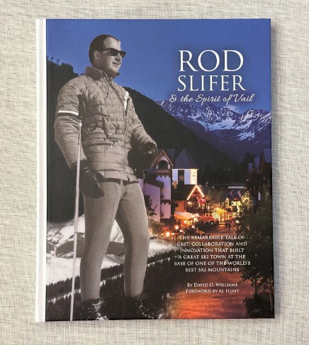 Rod Slifer & the Spirit of Vail