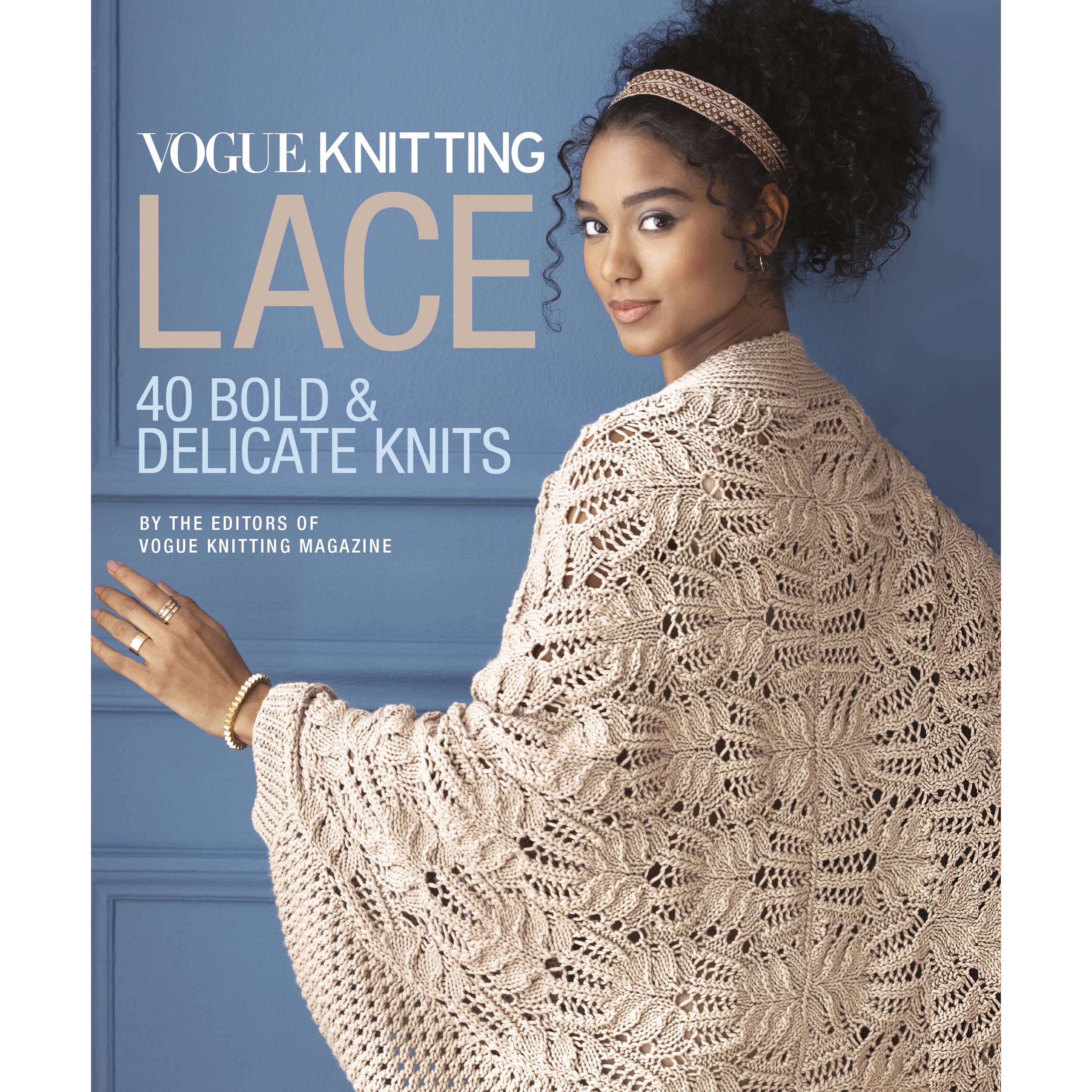 Vogue® Knitting Lace: 40 Bold & Delicate Knits