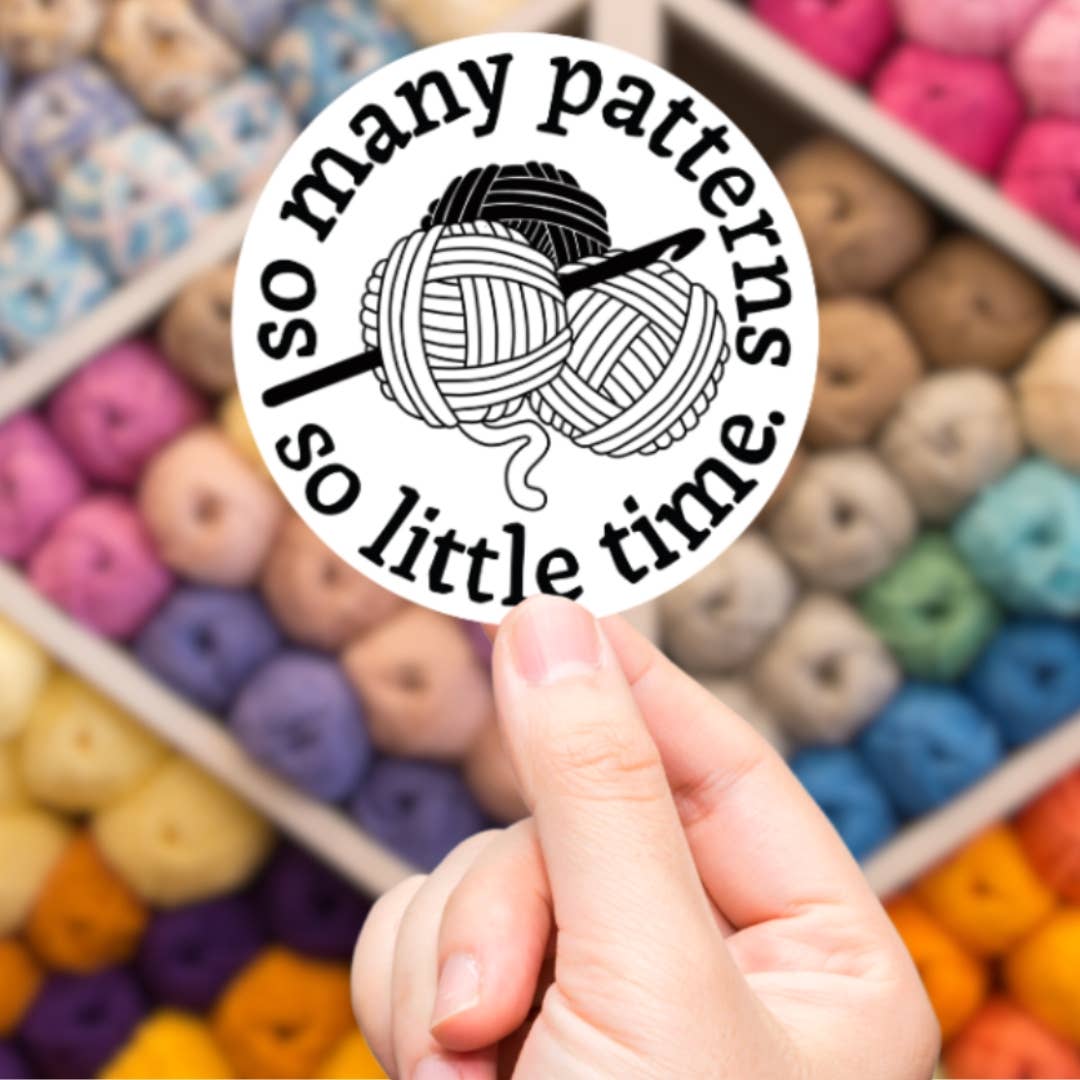 Too Many Patterns Too Little Time Sticker