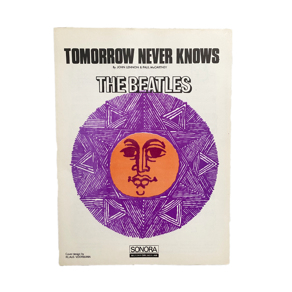 Beatles, The -- Tomorrow Never Knows [Sheet Music]