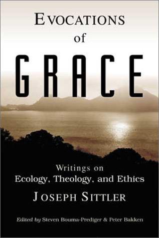 Cover of Evocations of Grace: Writings on Ecology, Theology, and Ethics
