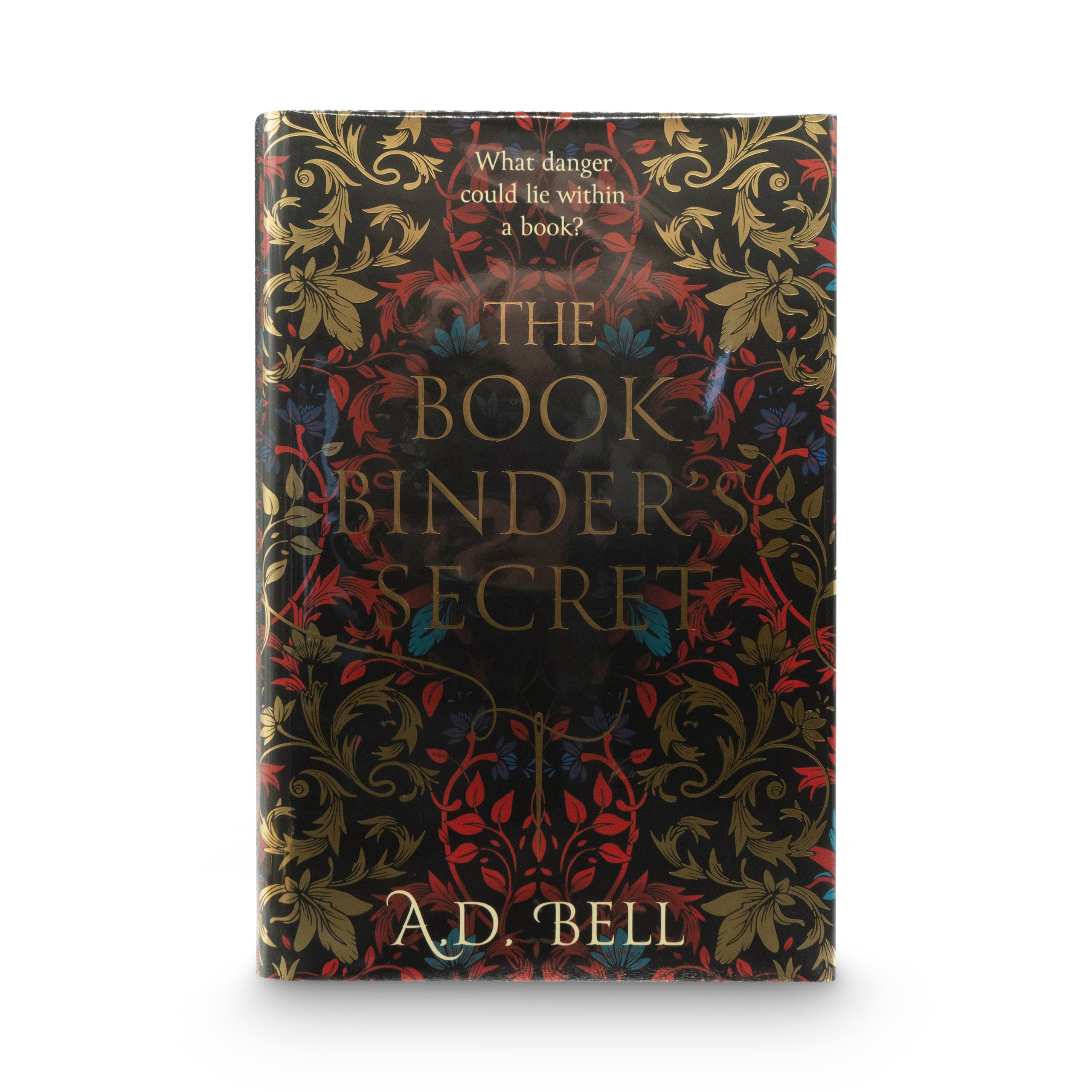 Bell, A.D. -- The Book Binder's Secret [Book]