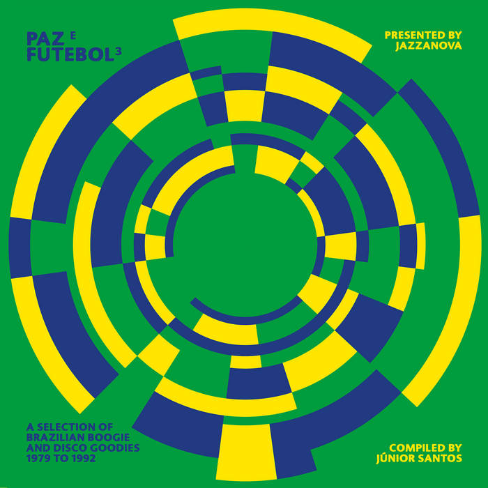 Jazzanova Presents Paz e Futbol 3 - Various Artists by Unknown Artist - View 1