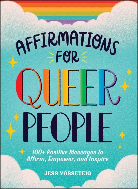 Affirmations for Queer People: 100+ Positive Messages