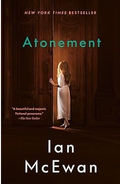 Atonement A Novel/Ian McEwan